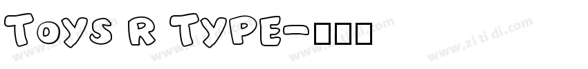 Toys R Type字体转换